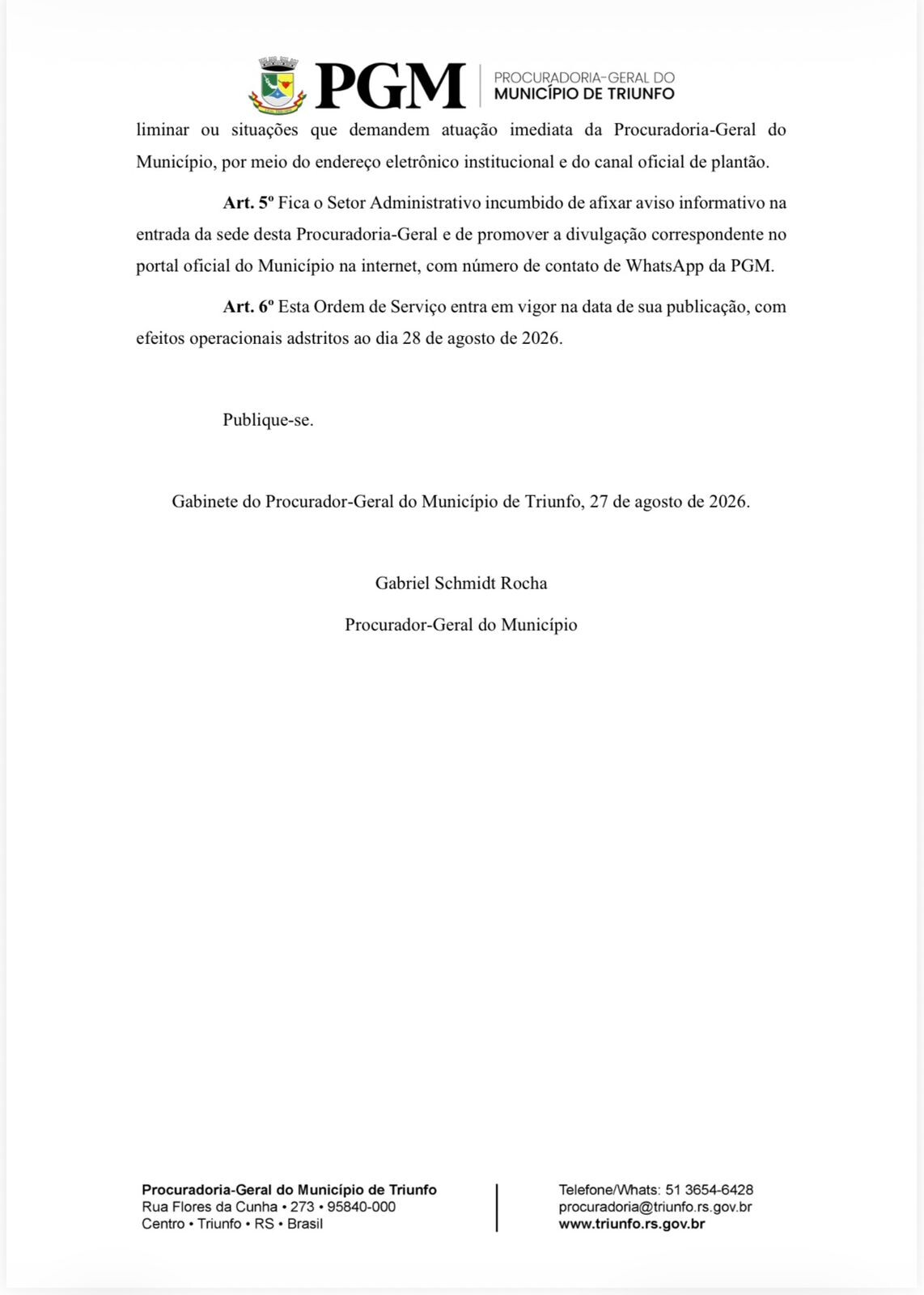 ORDEM DE SERVIÇO PGM Nº 01, DE 27 DE AGOSTO DE 2026.